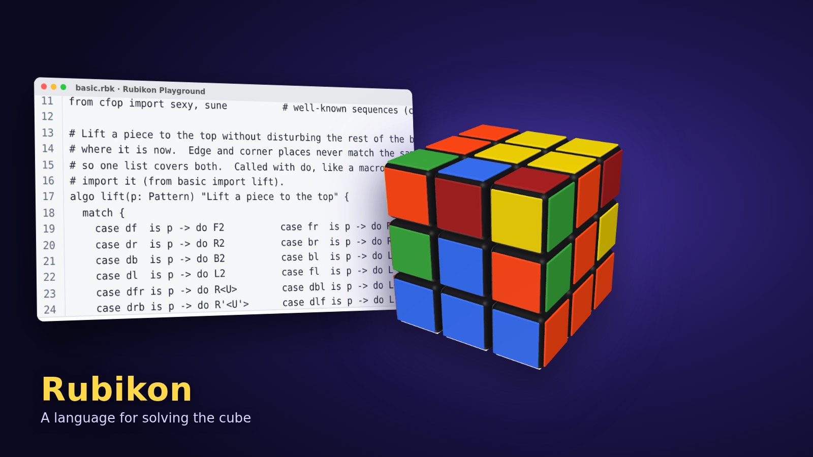 The Rubikon Playground: a tilted editor window showing the lift algo from basic.rbk, with a 3D Rubik's Cube in front of it